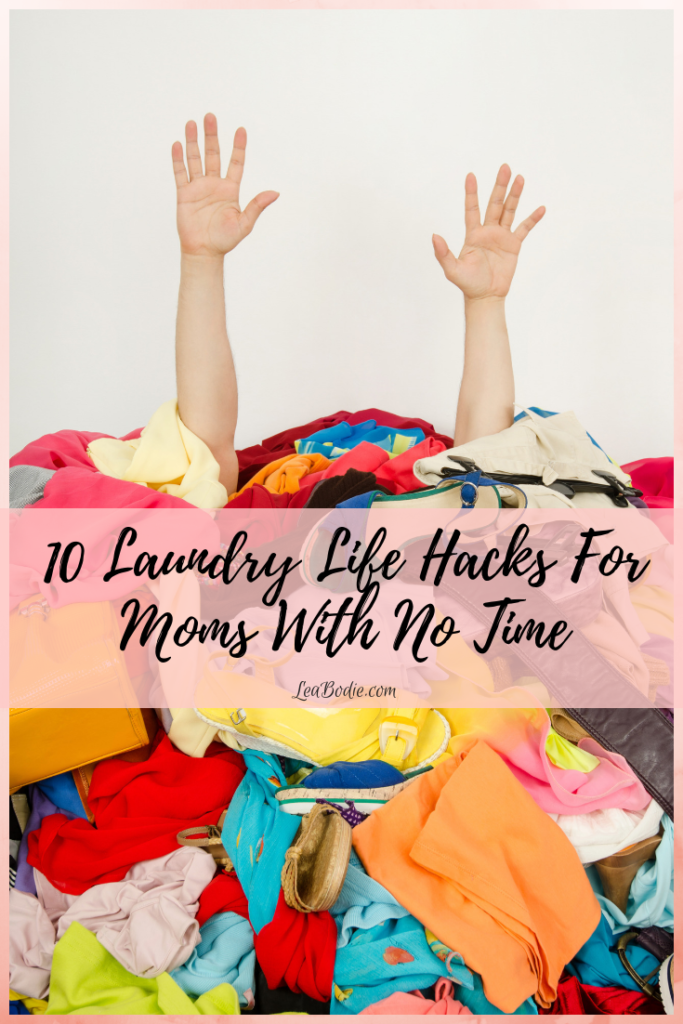 10 Laundry Life Hacks for Moms With No Time
