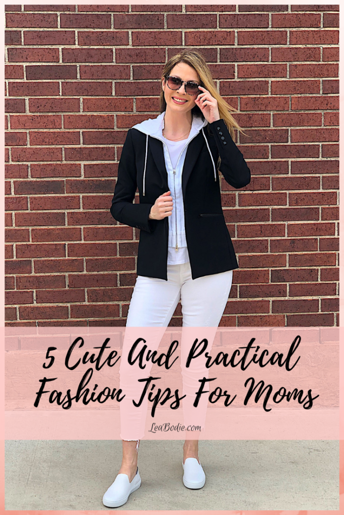 5 Cute and Practical Fashion Tips for Moms