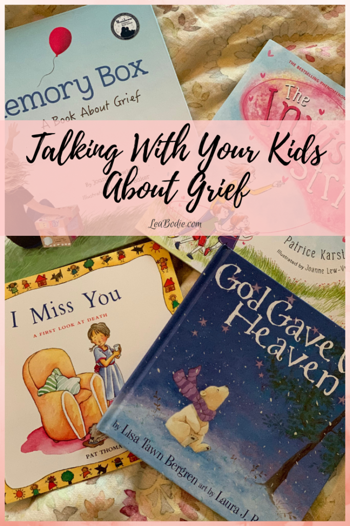 alking With Your Kids About Grief