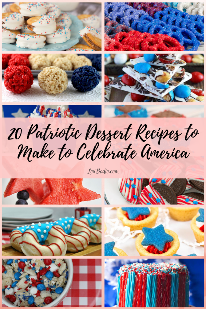 20 Patriotic Dessert Recipes