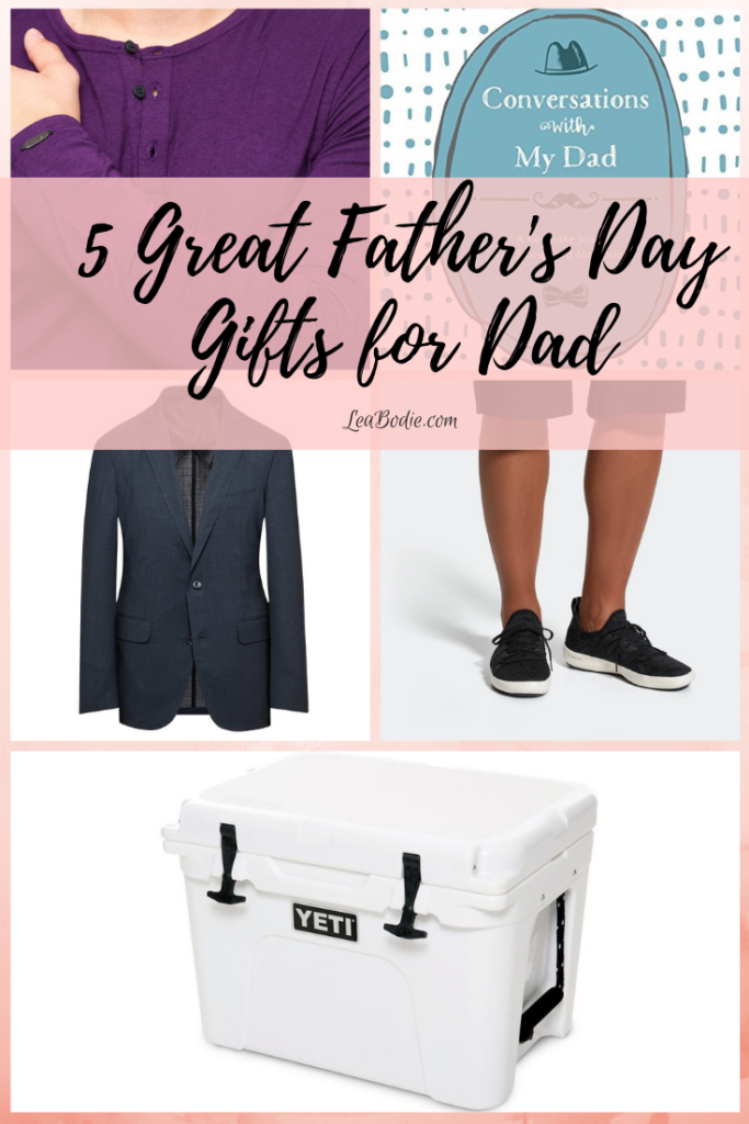 5 Great Father's Day Gifts for Dad