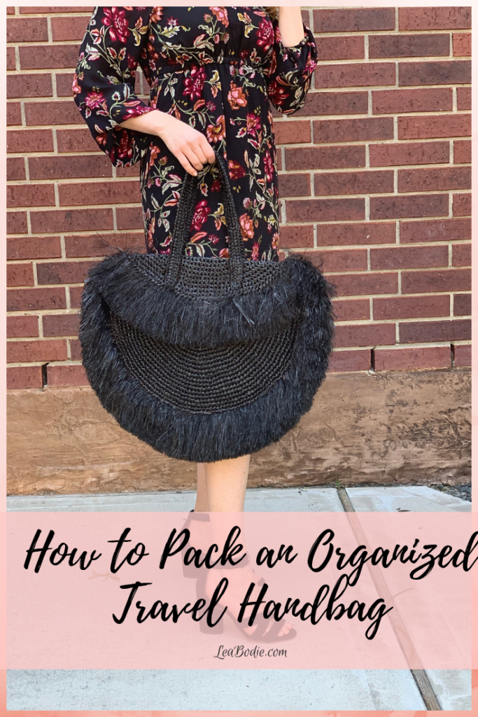 How to Pack an Organized Travel Handbag