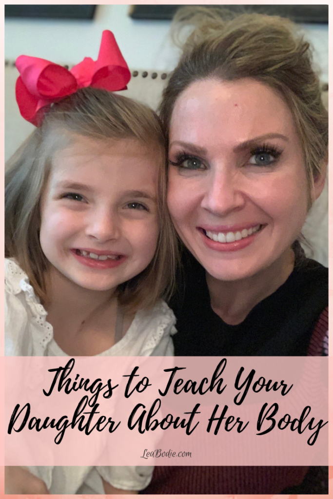 Things to Teach Your Daughter About Her Body